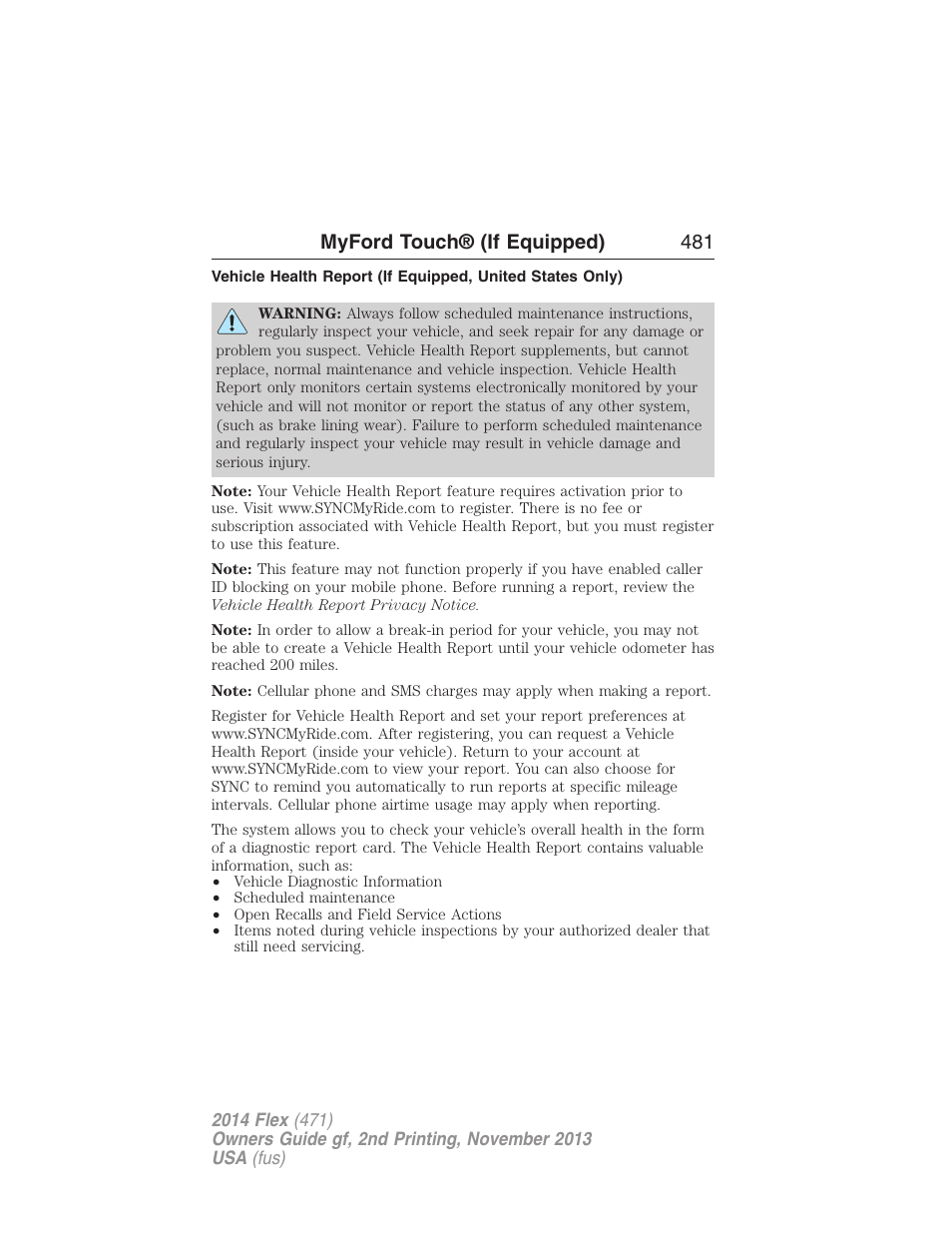 Myford touch® (if equipped) 481 | FORD 2014 Flex v.2 User Manual | Page 482 / 555