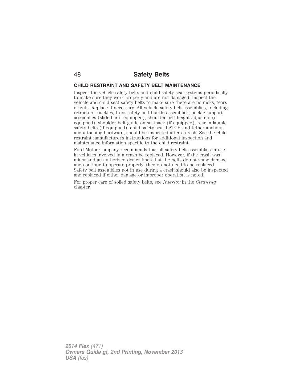 Child restraint and safety belt maintenance | FORD 2014 Flex v.2 User Manual | Page 49 / 555