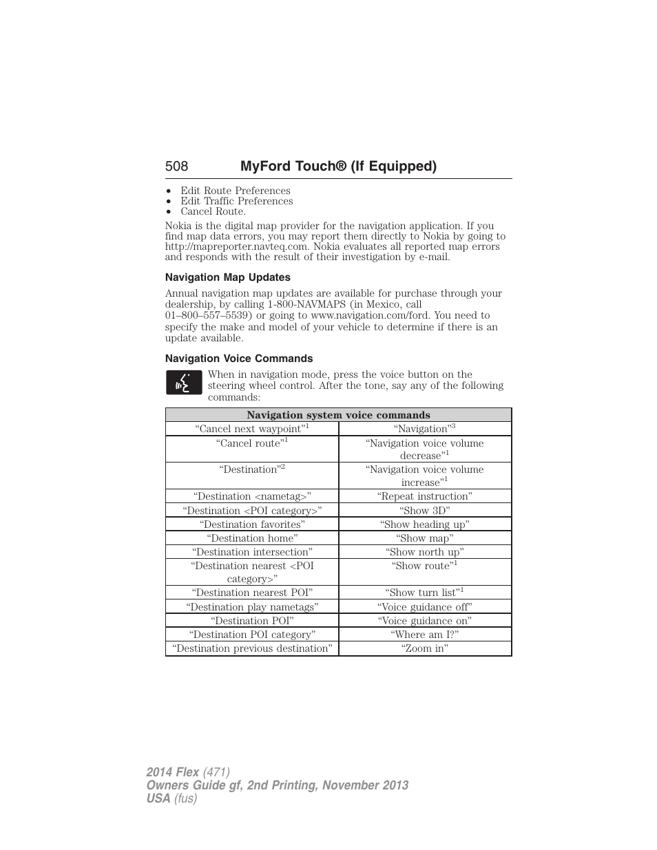 Navigation map updates, Navigation voice commands, 508 myford touch® (if equipped) | FORD 2014 Flex v.2 User Manual | Page 509 / 555