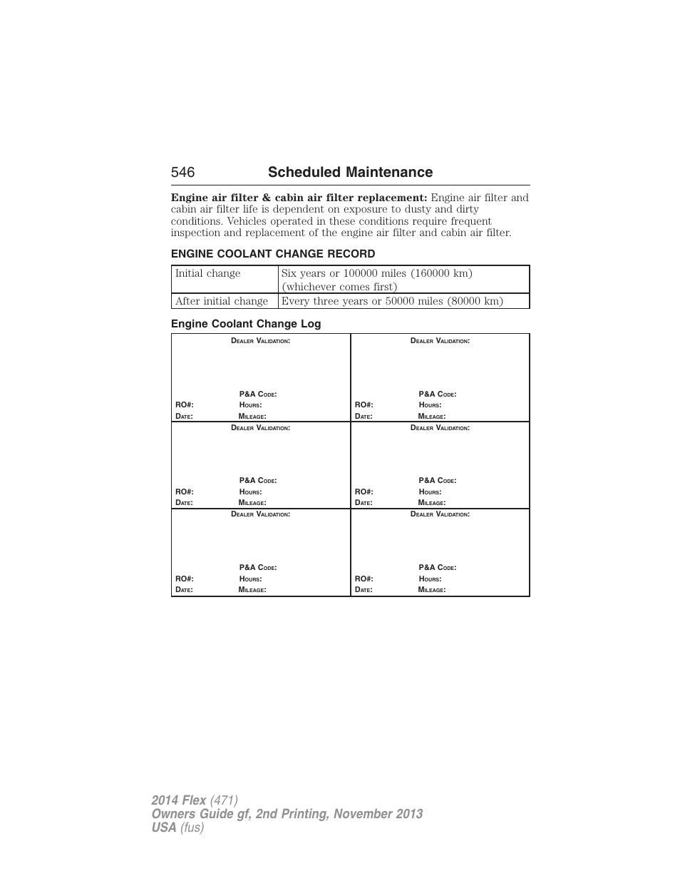 Engine coolant change record, Engine coolant change log, 546 scheduled maintenance | FORD 2014 Flex v.2 User Manual | Page 547 / 555