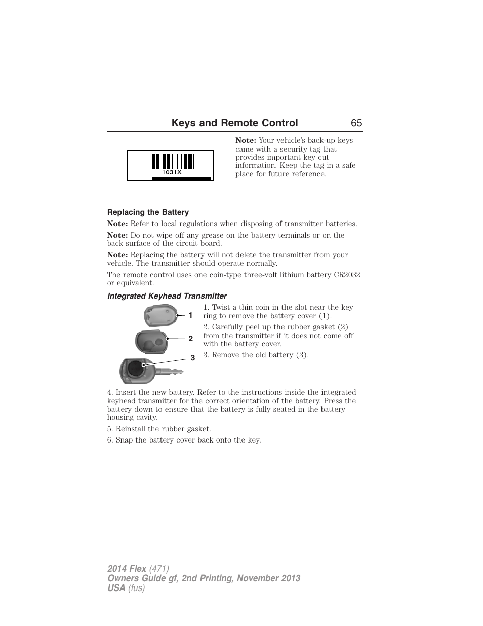 Replacing the battery, Integrated keyhead transmitter, Keys and remote control 65 | FORD 2014 Flex v.2 User Manual | Page 66 / 555