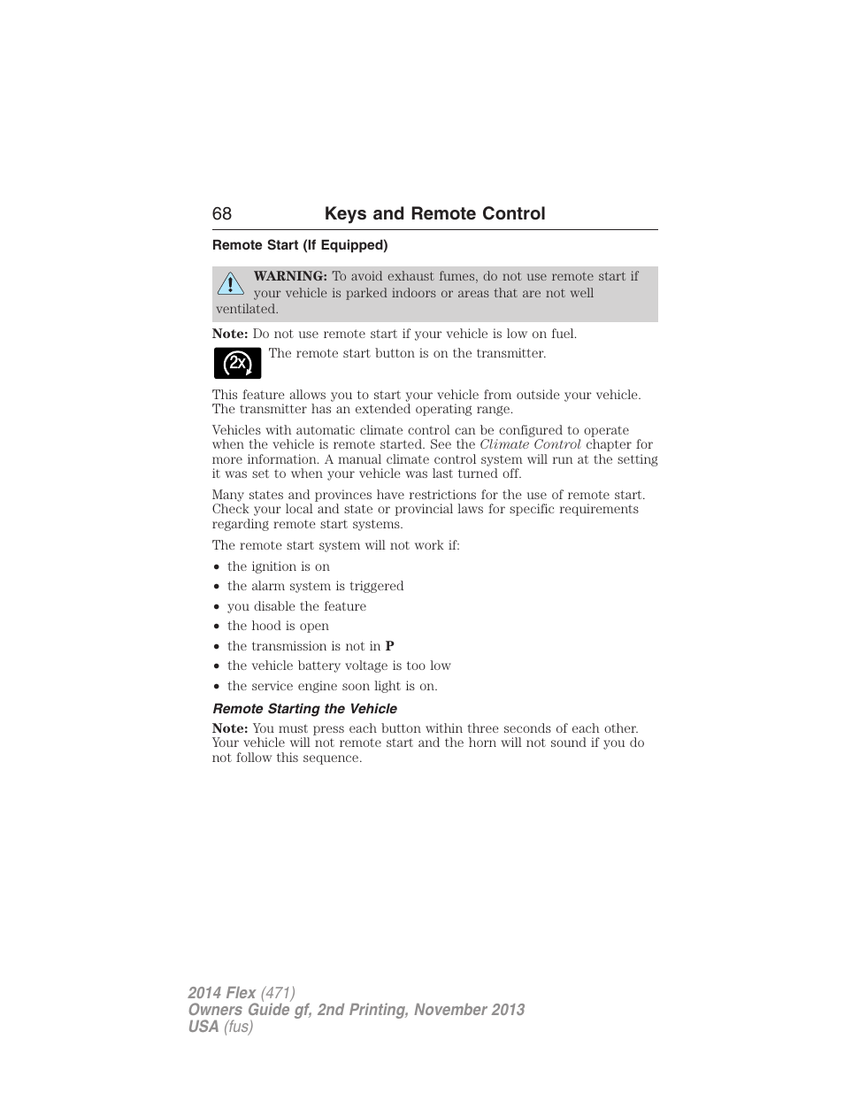 Remote start (if equipped), Remote starting the vehicle, 68 keys and remote control | FORD 2014 Flex v.2 User Manual | Page 69 / 555