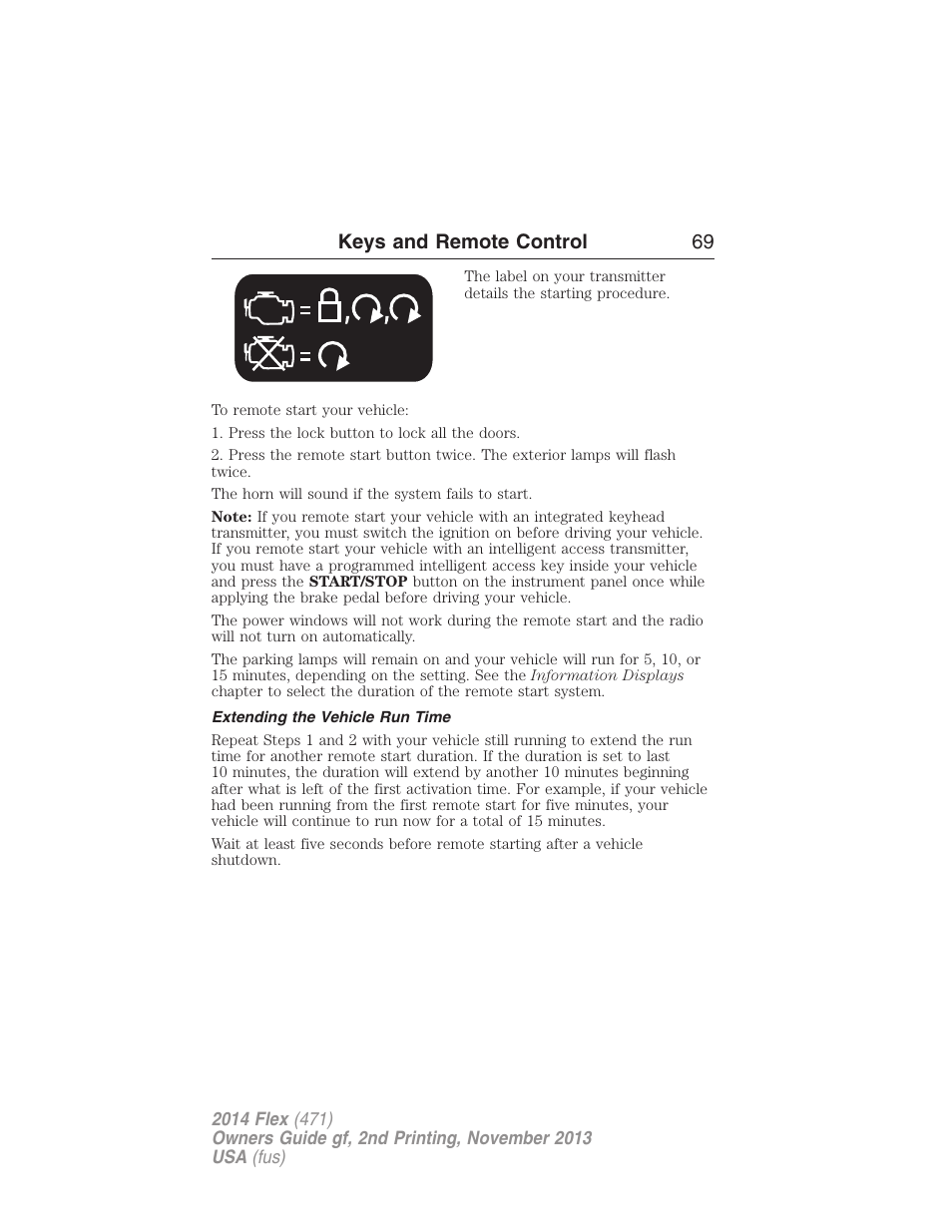 Extending the vehicle run time, Keys and remote control 69 | FORD 2014 Flex v.2 User Manual | Page 70 / 555