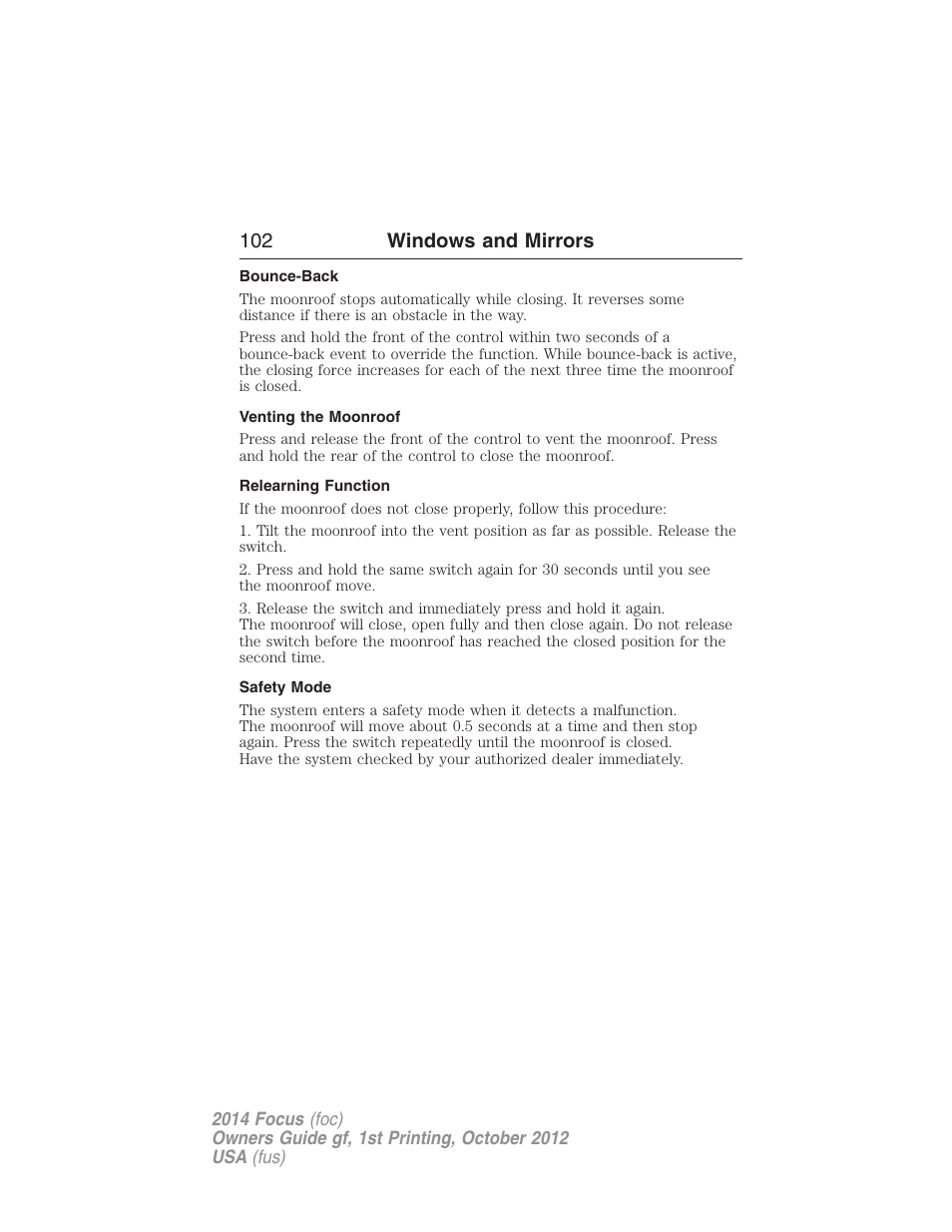 Bounce-back, Venting the moonroof, Relearning function | Safety mode, 102 windows and mirrors | FORD 2014 Focus v.1 User Manual | Page 103 / 492