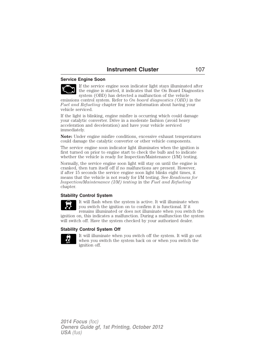 Service engine soon, Stability control system, Stability control system off | Instrument cluster 107 | FORD 2014 Focus v.1 User Manual | Page 108 / 492