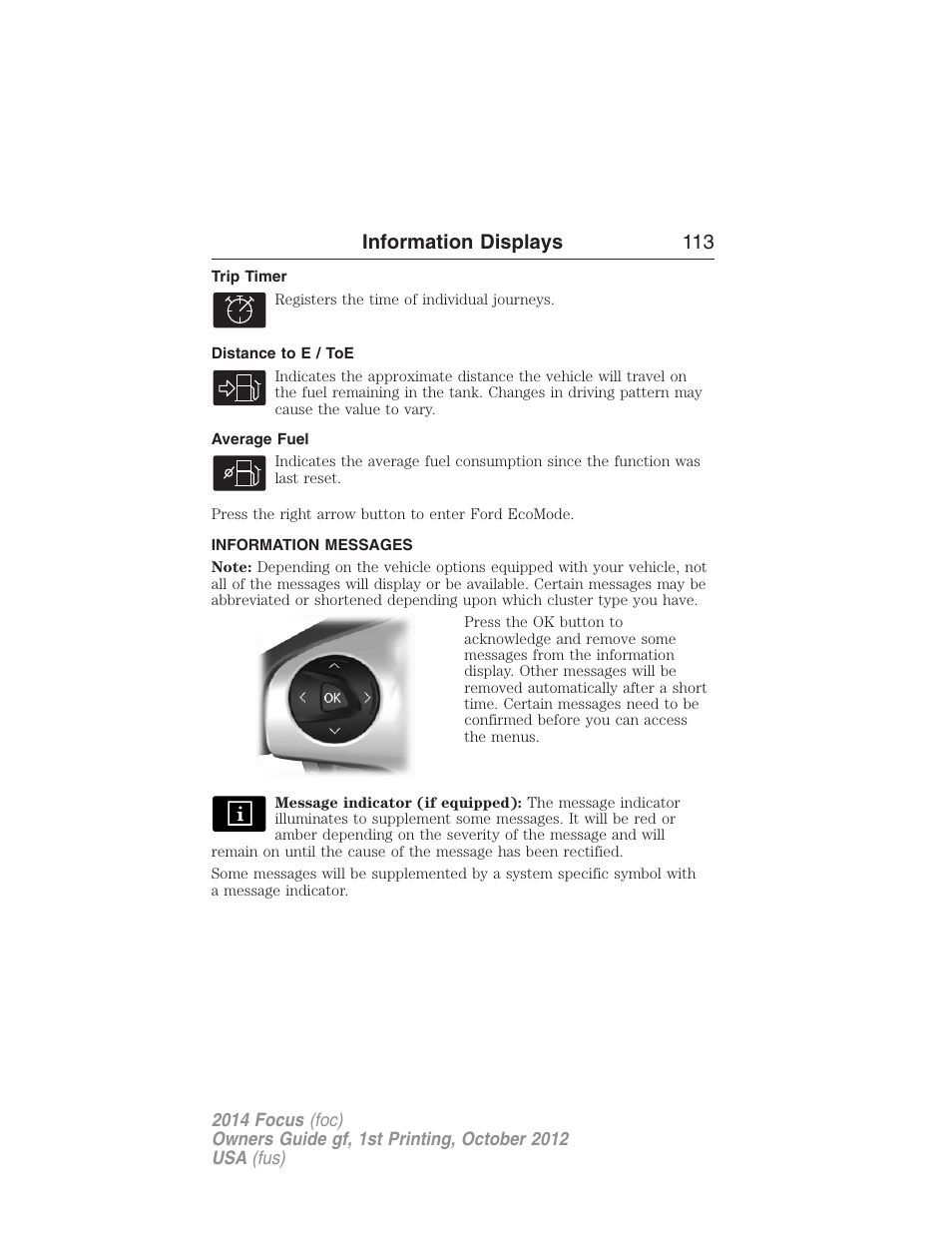 Trip timer, Distance to e / toe, Average fuel | Information messages, Information displays 113 | FORD 2014 Focus v.1 User Manual | Page 114 / 492