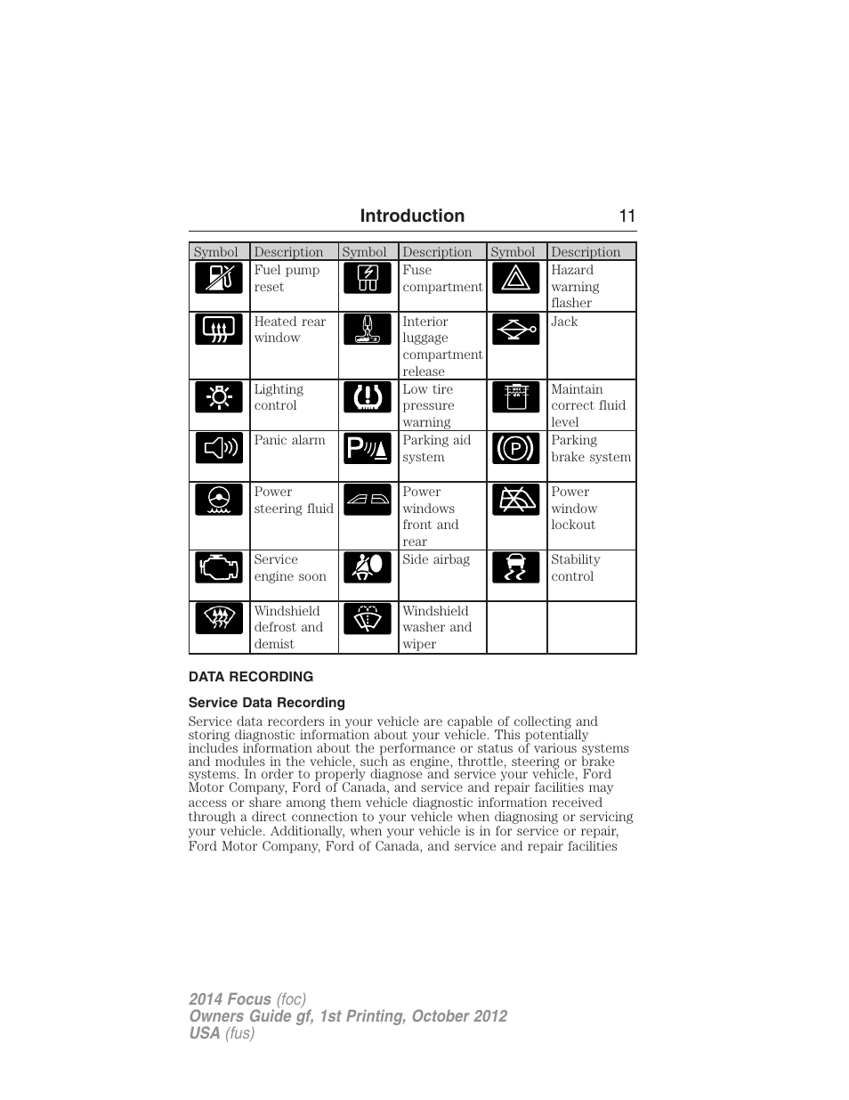 Data recording, Service data recording, Introduction 11 | FORD 2014 Focus v.1 User Manual | Page 12 / 492