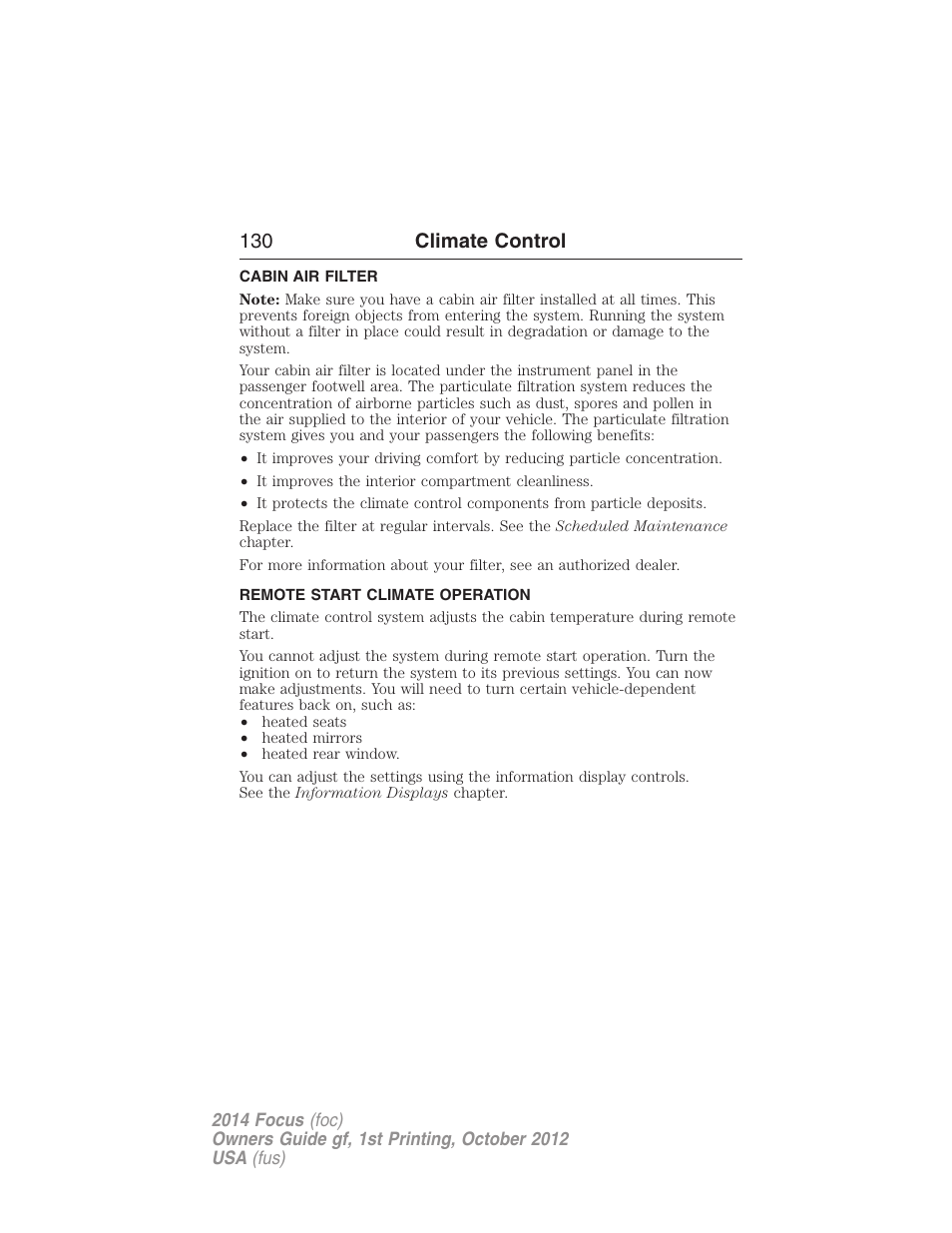 Cabin air filter, Remote start climate operation, 130 climate control | FORD 2014 Focus v.1 User Manual | Page 131 / 492