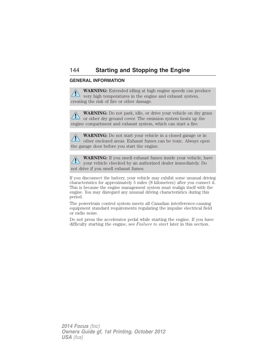Starting and stopping the engine, General information, 144 starting and stopping the engine | FORD 2014 Focus v.1 User Manual | Page 145 / 492