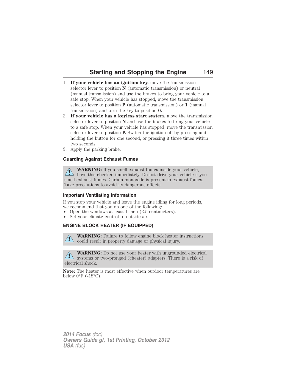 Guarding against exhaust fumes, Important ventilating information, Engine block heater (if equipped) | Engine block heater, Starting and stopping the engine 149 | FORD 2014 Focus v.1 User Manual | Page 150 / 492