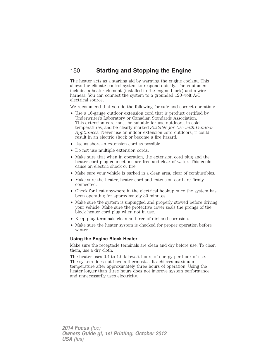 Using the engine block heater, 150 starting and stopping the engine | FORD 2014 Focus v.1 User Manual | Page 151 / 492