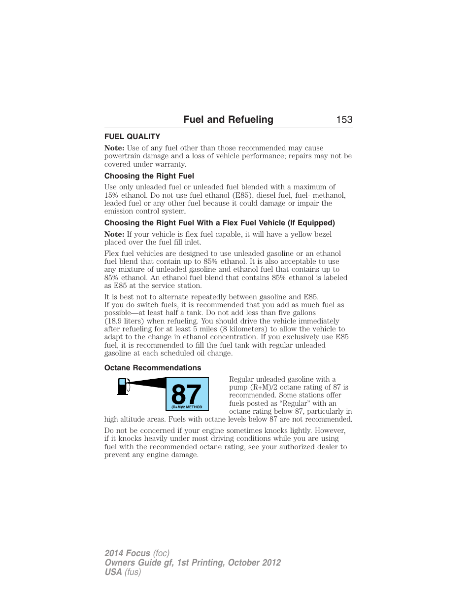 Fuel quality, Choosing the right fuel, Octane recommendations | FORD 2014 Focus v.1 User Manual | Page 154 / 492