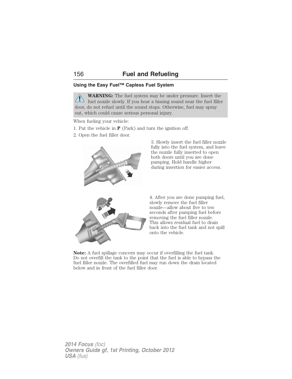 Using the easy fuel™ capless fuel system, 156 fuel and refueling | FORD 2014 Focus v.1 User Manual | Page 157 / 492