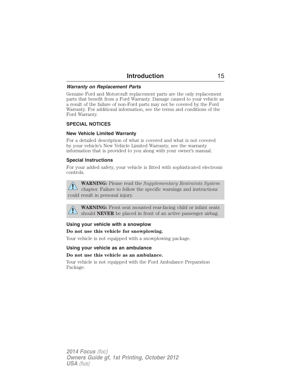 Warranty on replacement parts, Special notices, New vehicle limited warranty | Special instructions, Using your vehicle with a snowplow, Using your vehicle as an ambulance, Introduction 15 | FORD 2014 Focus v.1 User Manual | Page 16 / 492