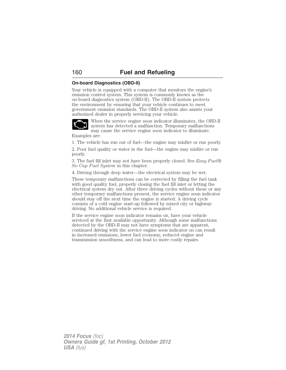 On-board diagnostics (obd-ii), 160 fuel and refueling | FORD 2014 Focus v.1 User Manual | Page 161 / 492