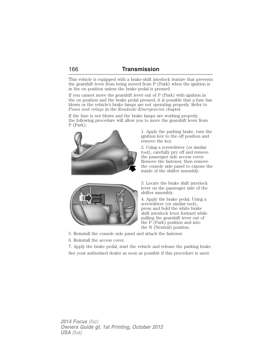 166 transmission | FORD 2014 Focus v.1 User Manual | Page 167 / 492
