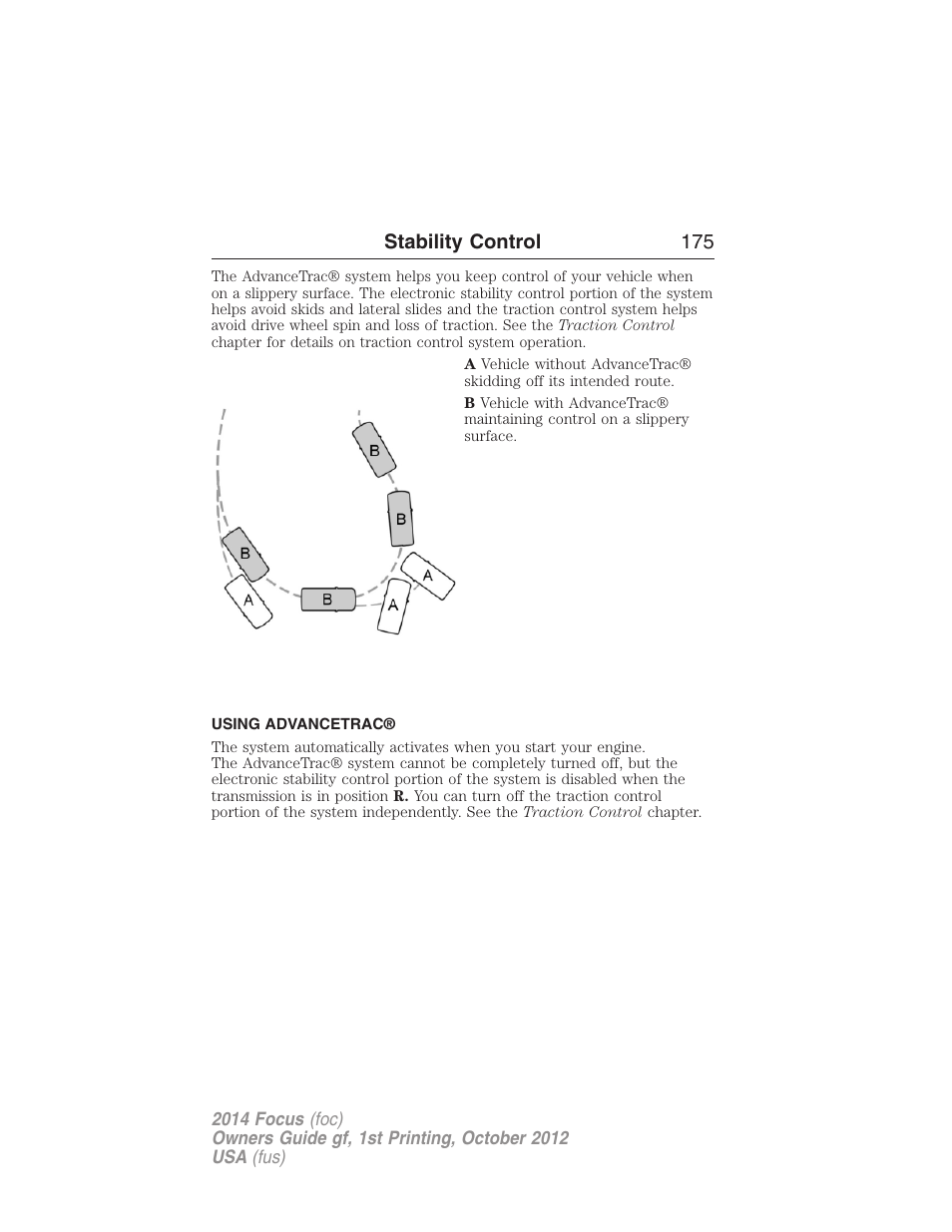 Using advancetrac | FORD 2014 Focus v.1 User Manual | Page 176 / 492
