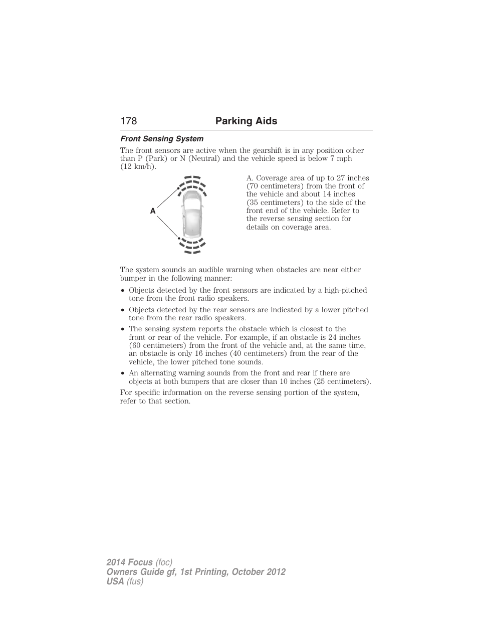 Front sensing system, 178 parking aids | FORD 2014 Focus v.1 User Manual | Page 179 / 492