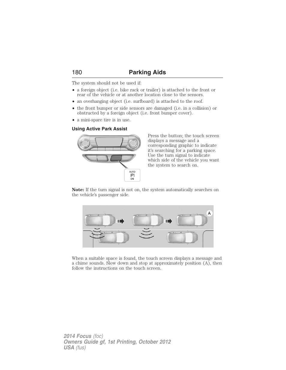 Using active park assist, 180 parking aids | FORD 2014 Focus v.1 User Manual | Page 181 / 492