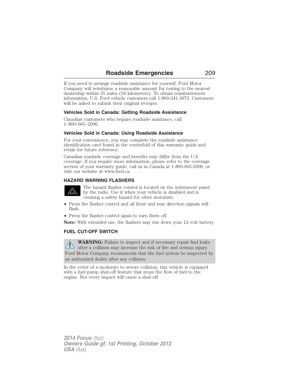 Vehicles sold in canada: using roadside assistance, Hazard warning flashers, Fuel cut-off switch | Roadside emergencies 209 | FORD 2014 Focus v.1 User Manual | Page 210 / 492