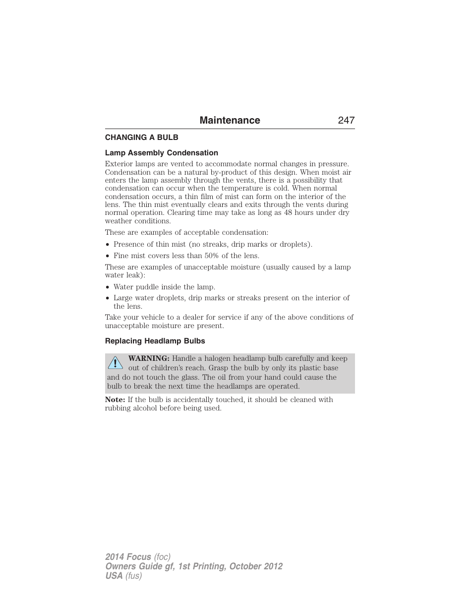 Changing a bulb, Lamp assembly condensation, Replacing headlamp bulbs | Maintenance 247 | FORD 2014 Focus v.1 User Manual | Page 248 / 492