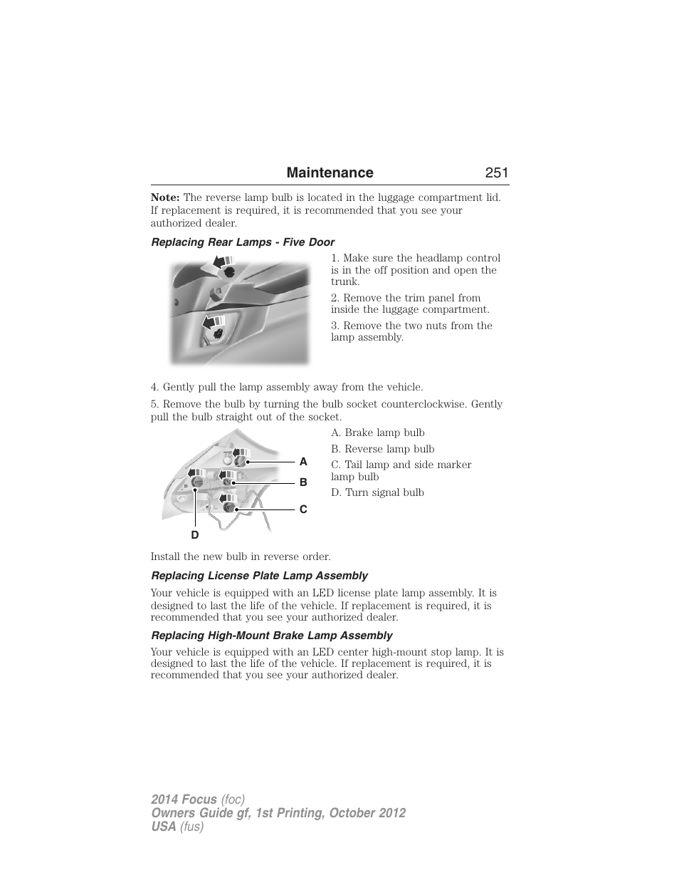 Replacing rear lamps - five door, Replacing license plate lamp assembly, Replacing high-mount brake lamp assembly | Maintenance 251 | FORD 2014 Focus v.1 User Manual | Page 252 / 492