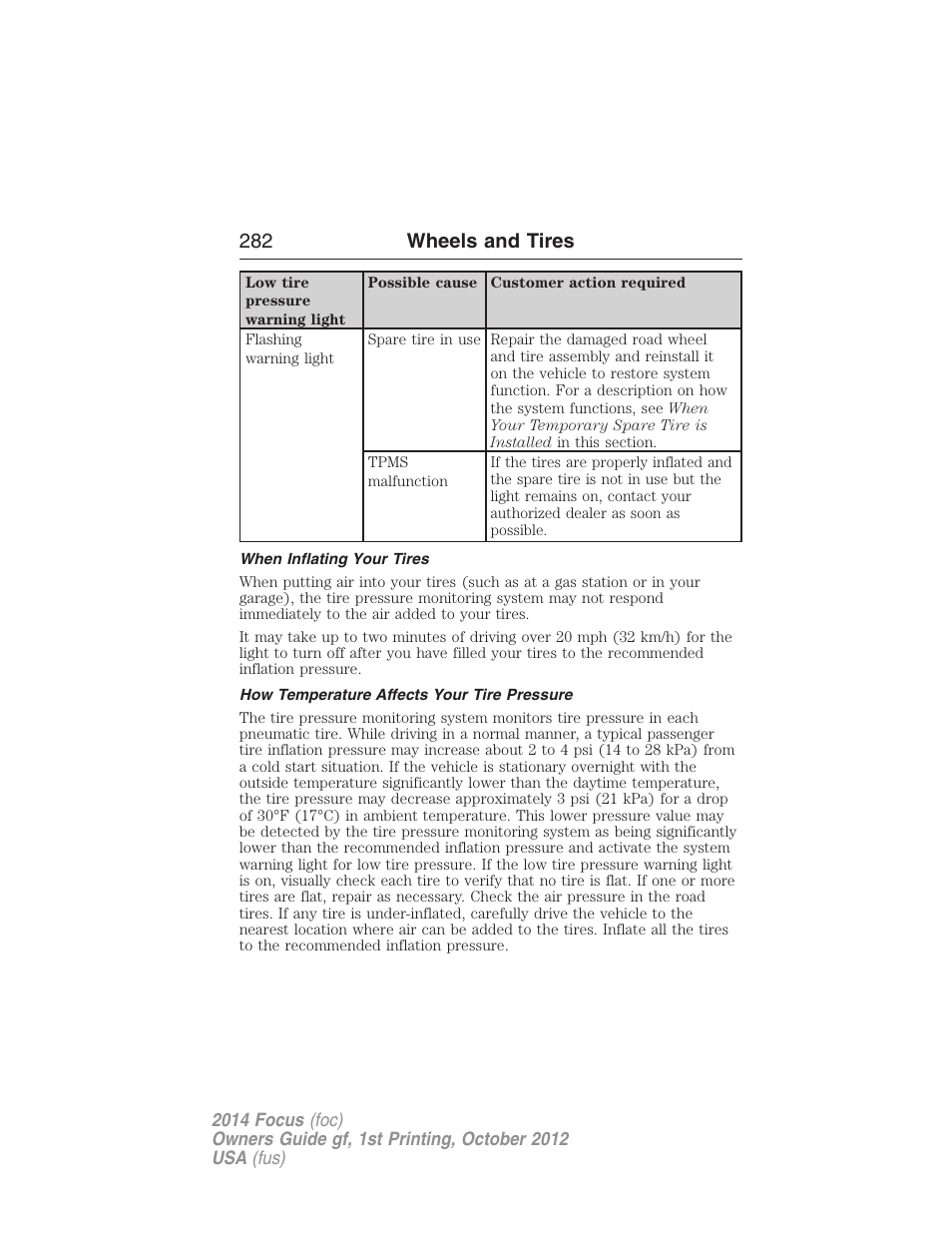 When inflating your tires, How temperature affects your tire pressure, 282 wheels and tires | FORD 2014 Focus v.1 User Manual | Page 283 / 492