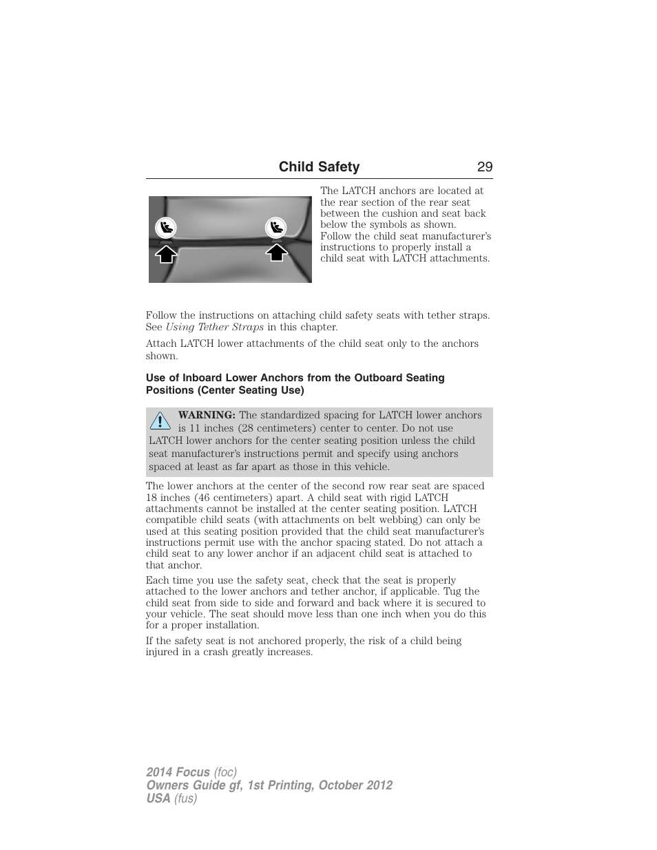 Child safety 29 | FORD 2014 Focus v.1 User Manual | Page 30 / 492