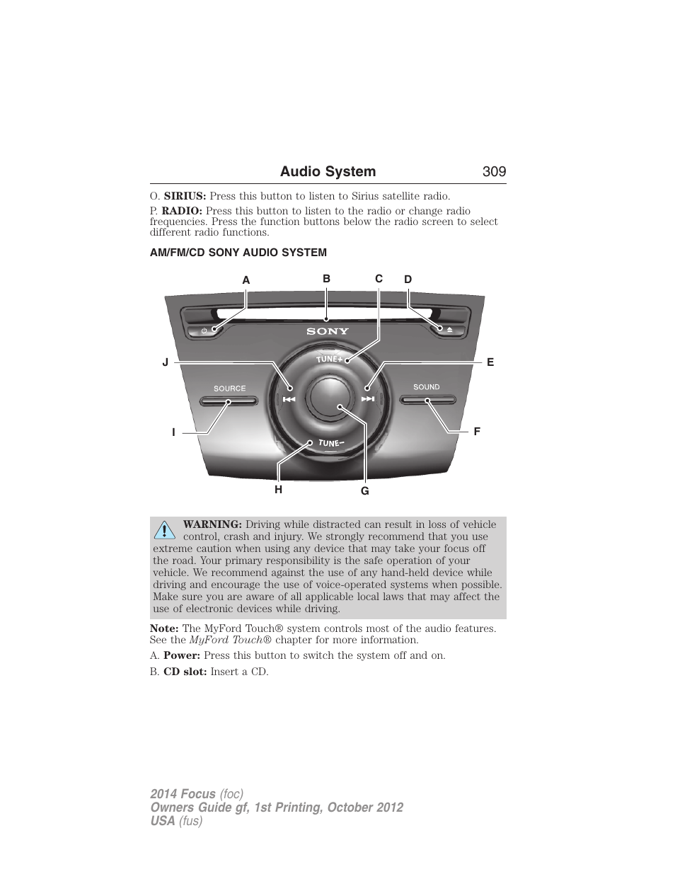 Am/fm/cd sony audio system, Am/fm stereo with single cd, Audio system 309 | FORD 2014 Focus v.1 User Manual | Page 310 / 492