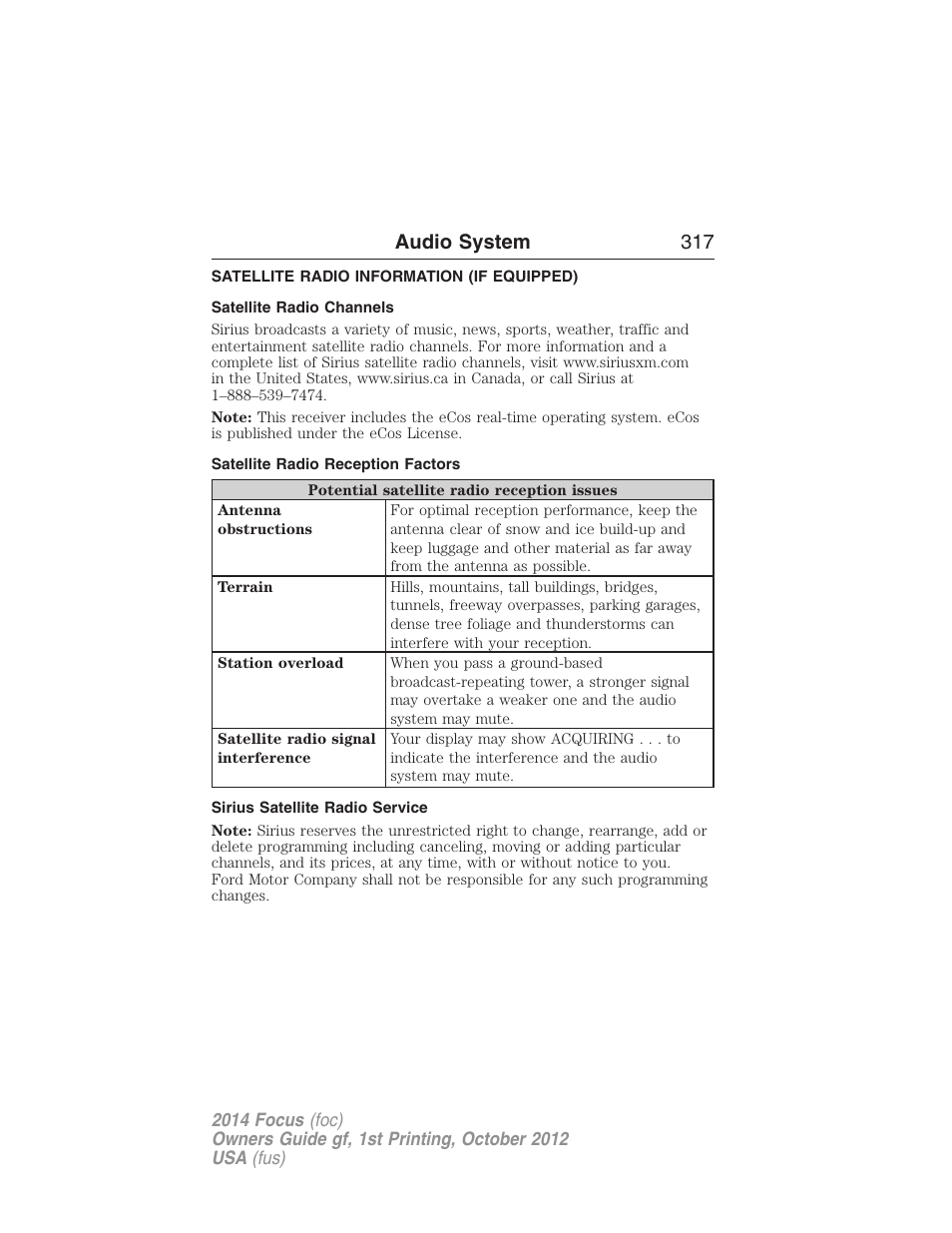 Satellite radio information (if equipped), Satellite radio channels, Satellite radio reception factors | Sirius satellite radio service, Satellite radio information, Audio system 317 | FORD 2014 Focus v.1 User Manual | Page 318 / 492
