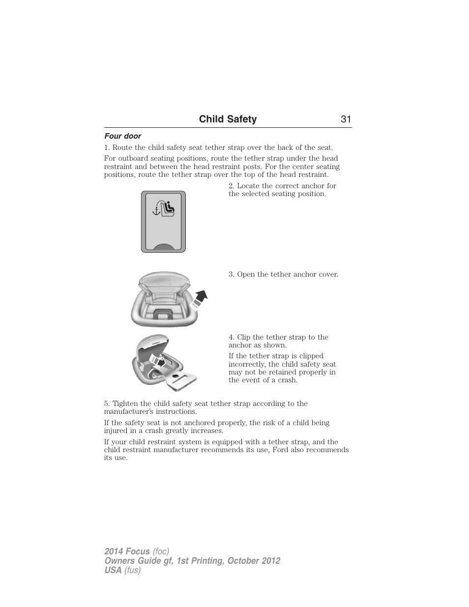 Four door, Child safety 31 | FORD 2014 Focus v.1 User Manual | Page 32 / 492