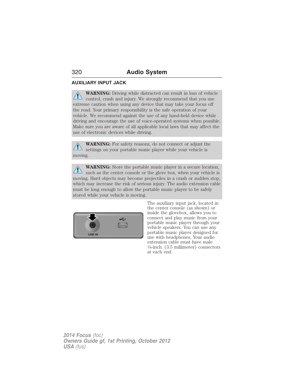 Auxiliary input jack, 320 audio system | FORD 2014 Focus v.1 User Manual | Page 321 / 492