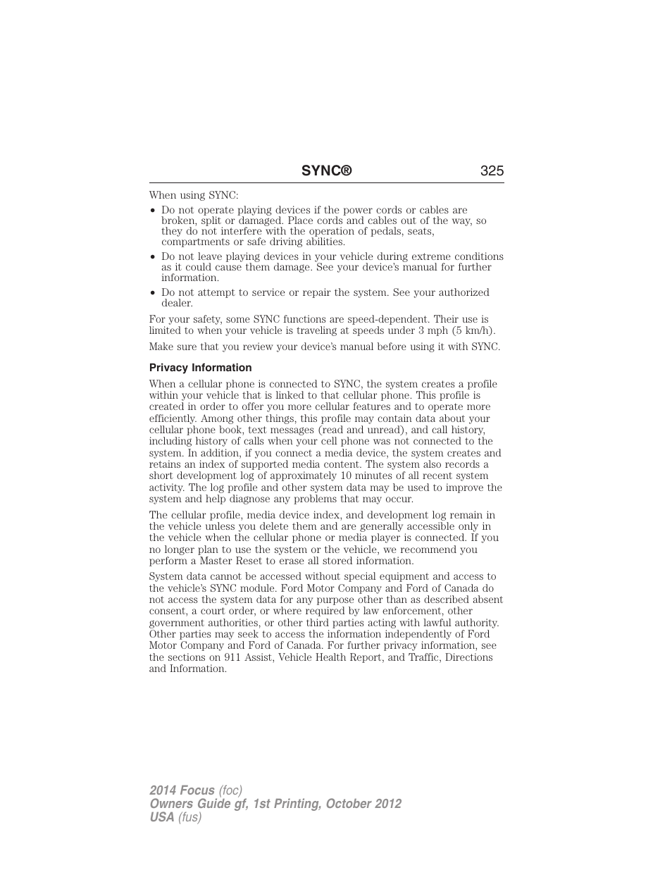 Privacy information, Sync® 325 | FORD 2014 Focus v.1 User Manual | Page 326 / 492