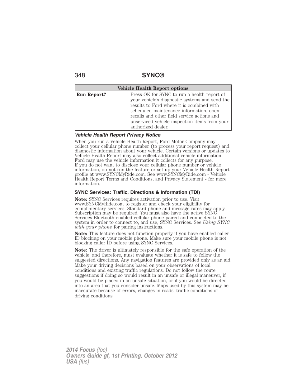 Vehicle health report privacy notice, 348 sync | FORD 2014 Focus v.1 User Manual | Page 349 / 492