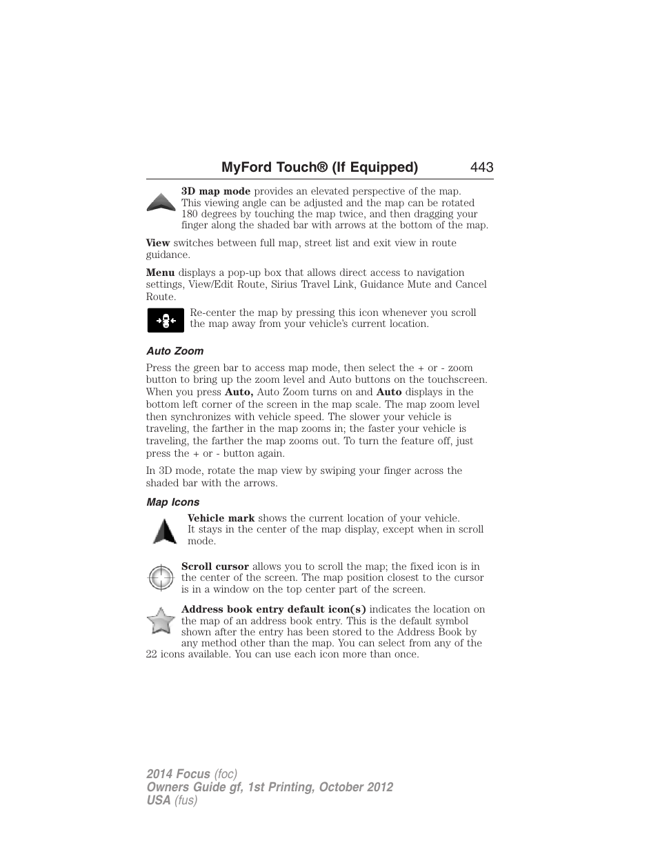 Auto zoom, Map icons, Myford touch® (if equipped) 443 | FORD 2014 Focus v.1 User Manual | Page 444 / 492