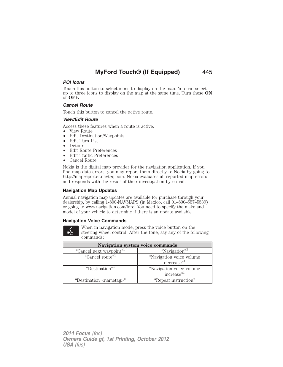 Poi icons, Cancel route, View/edit route | Navigation map updates, Navigation voice commands, Myford touch® (if equipped) 445 | FORD 2014 Focus v.1 User Manual | Page 446 / 492