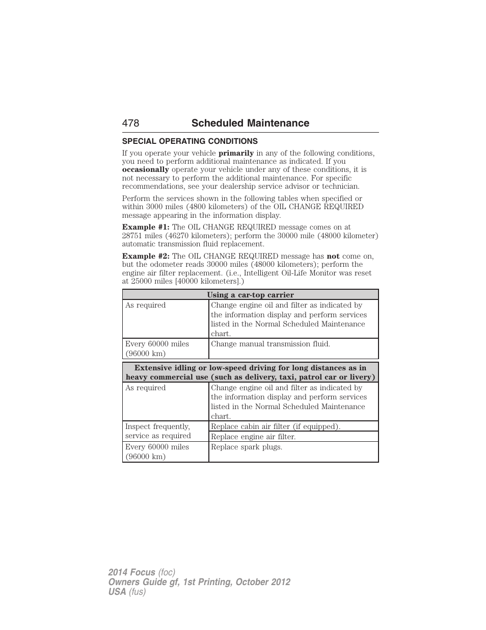 Special operating conditions, 478 scheduled maintenance | FORD 2014 Focus v.1 User Manual | Page 479 / 492