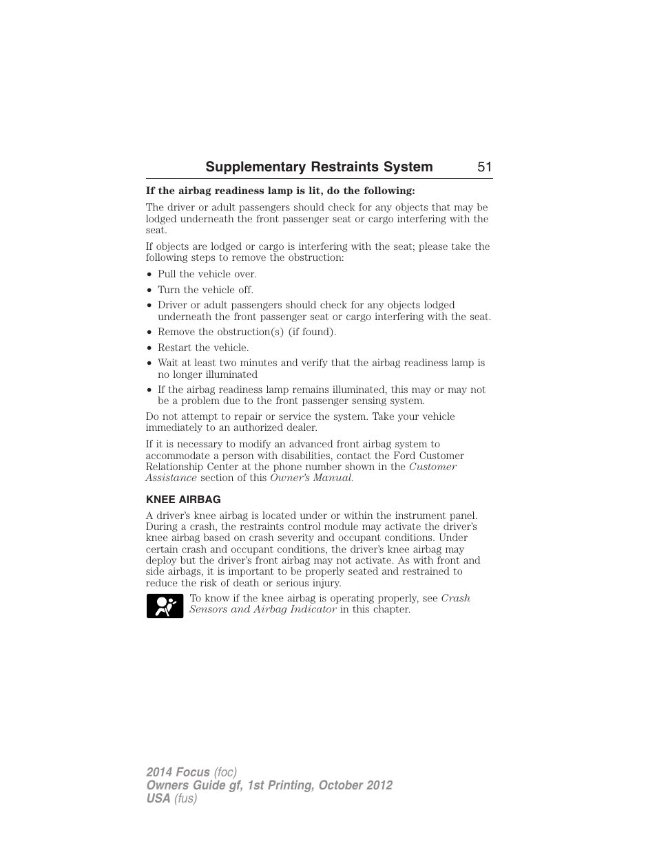 Knee airbag, Supplementary restraints system 51 | FORD 2014 Focus v.1 User Manual | Page 52 / 492