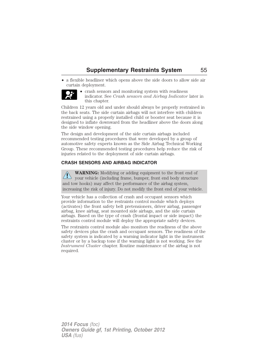 Crash sensors and airbag indicator, Supplementary restraints system 55 | FORD 2014 Focus v.1 User Manual | Page 56 / 492