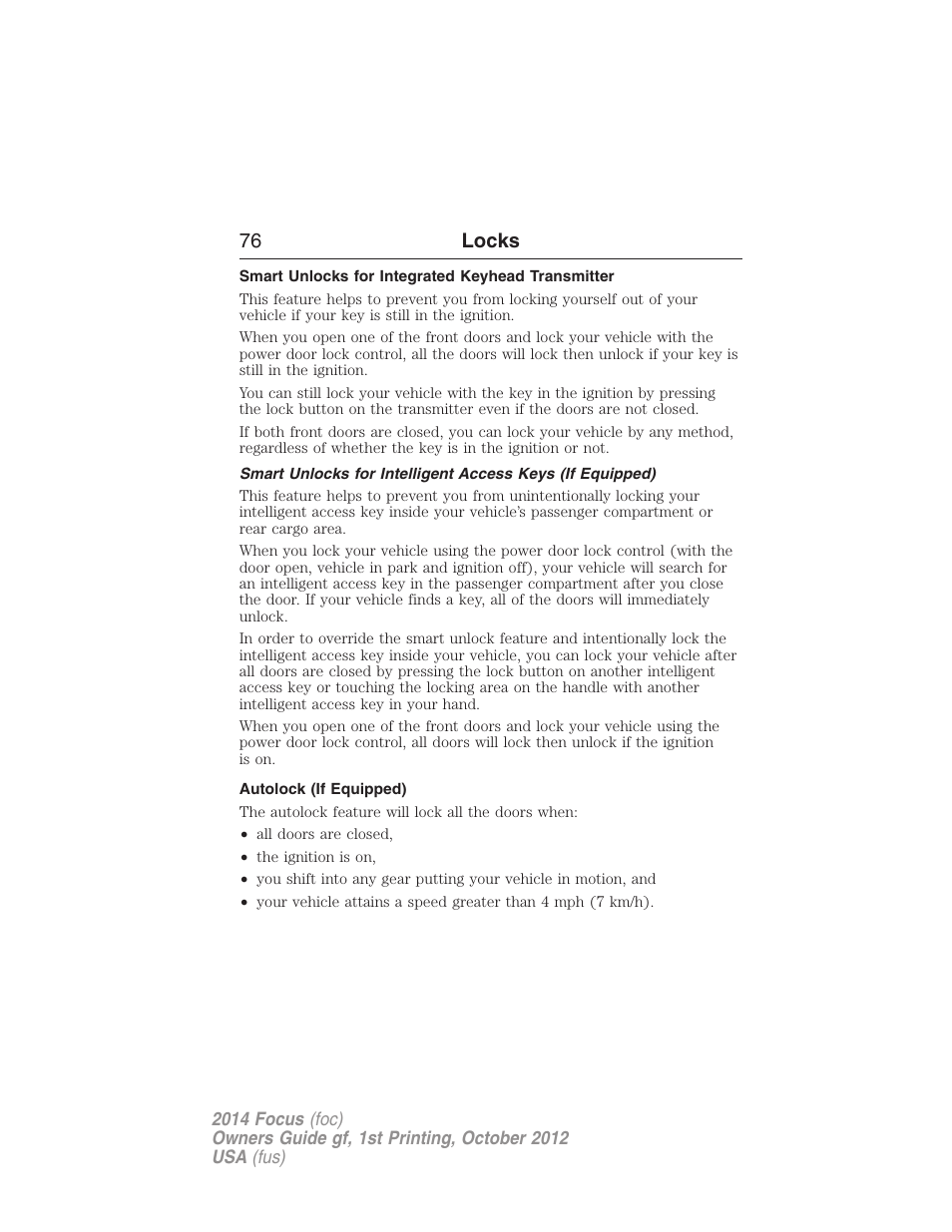 Smart unlocks for integrated keyhead transmitter, Autolock (if equipped), 76 locks | FORD 2014 Focus v.1 User Manual | Page 77 / 492