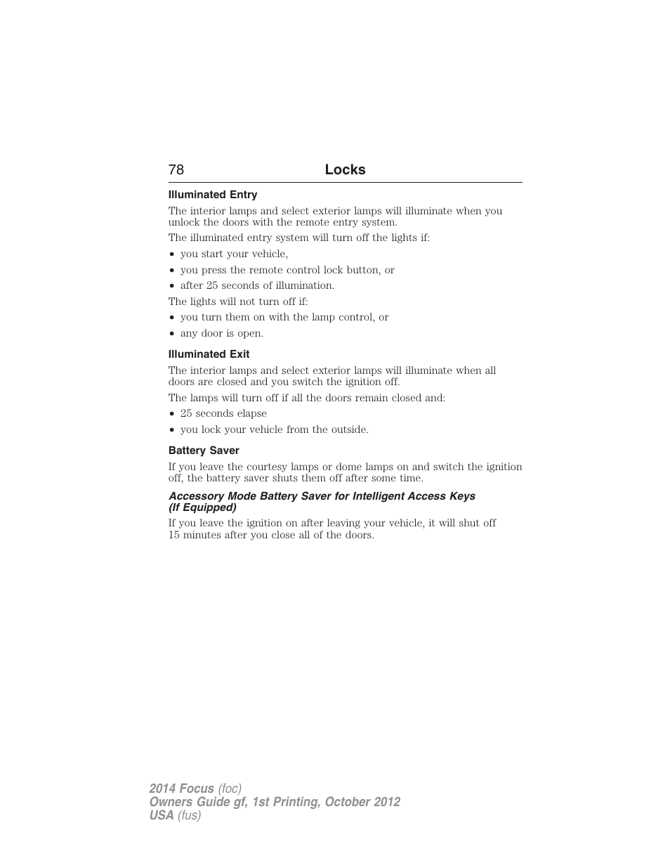 Illuminated entry, Illuminated exit, Battery saver | 78 locks | FORD 2014 Focus v.1 User Manual | Page 79 / 492