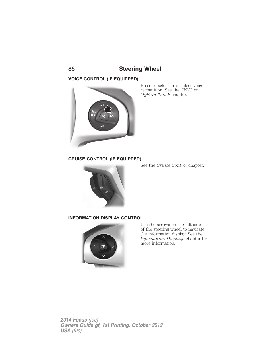 Voice control (if equipped), Cruise control (if equipped), Information display control | 86 steering wheel | FORD 2014 Focus v.1 User Manual | Page 87 / 492