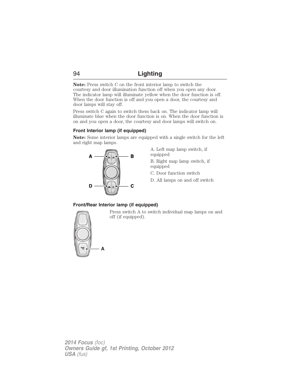 Front interior lamp (if equipped), Front/rear interior lamp (if equipped), 94 lighting | FORD 2014 Focus v.1 User Manual | Page 95 / 492