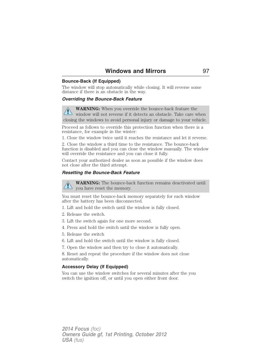 Bounce-back (if equipped), Overriding the bounce-back feature, Resetting the bounce-back feature | Accessory delay (if equipped), Windows and mirrors 97 | FORD 2014 Focus v.1 User Manual | Page 98 / 492