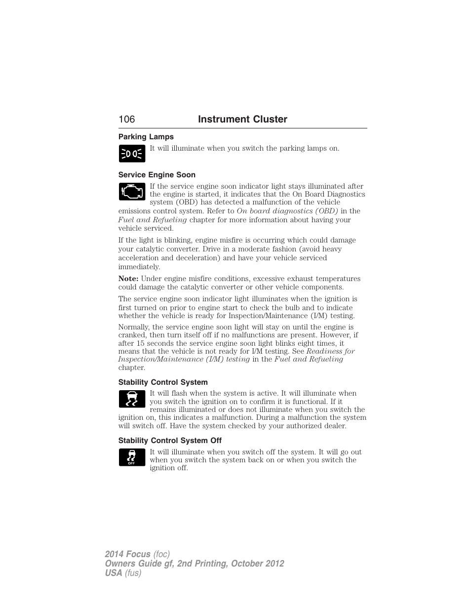 Parking lamps, Service engine soon, Stability control system | Stability control system off, 106 instrument cluster | FORD 2014 Focus v.2 User Manual | Page 107 / 488