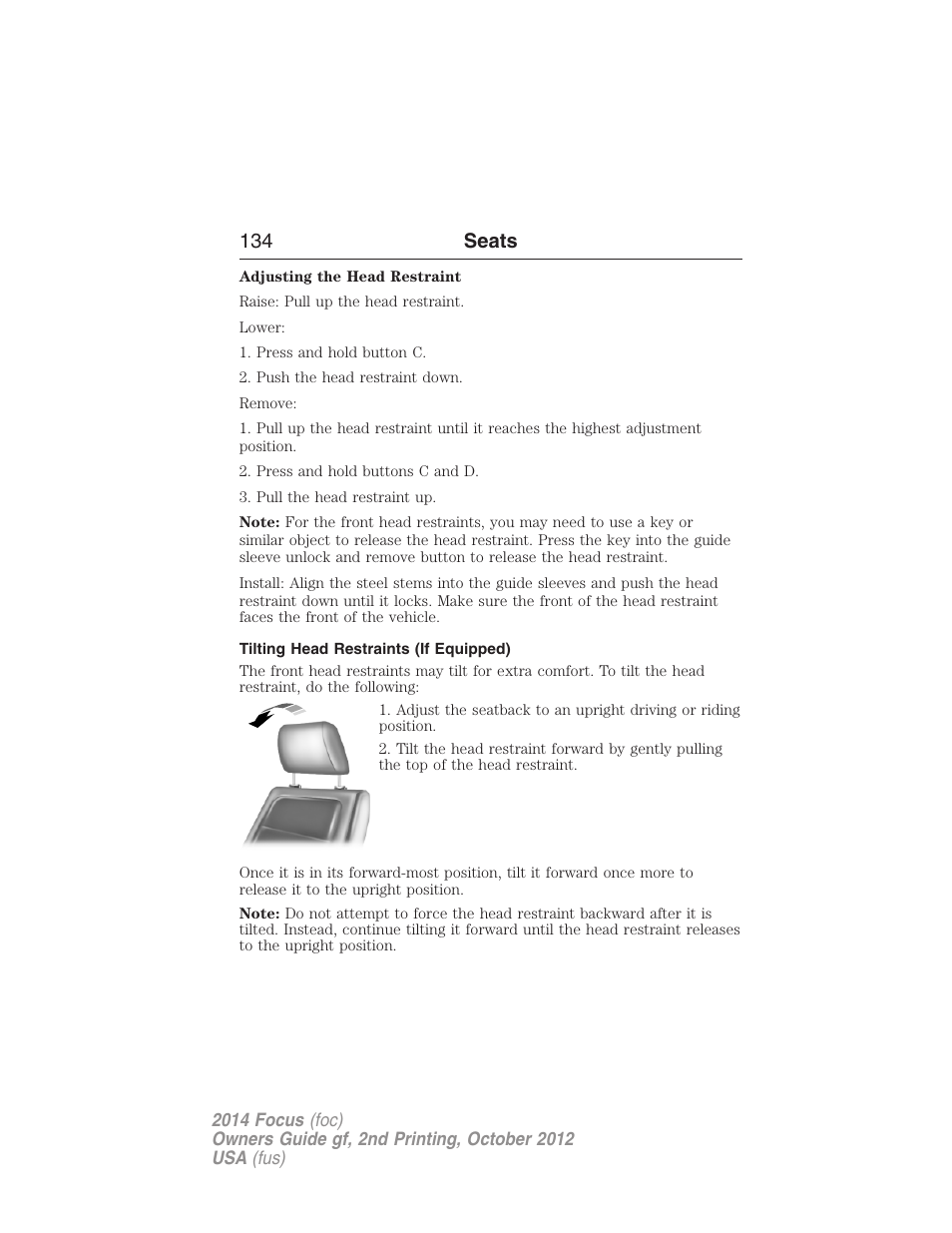 Tilting head restraints (if equipped), 134 seats | FORD 2014 Focus v.2 User Manual | Page 135 / 488