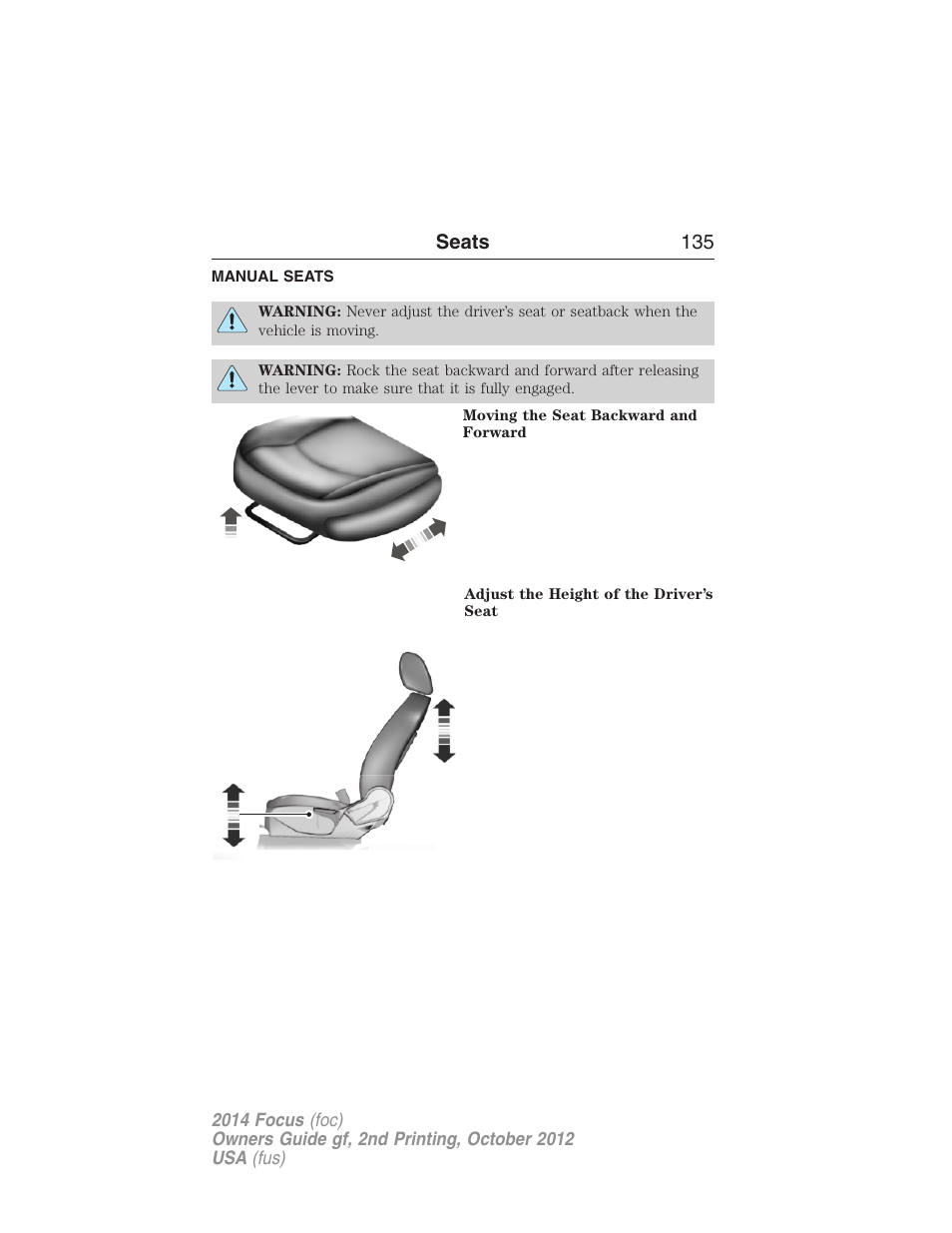 Manual seats | FORD 2014 Focus v.2 User Manual | Page 136 / 488