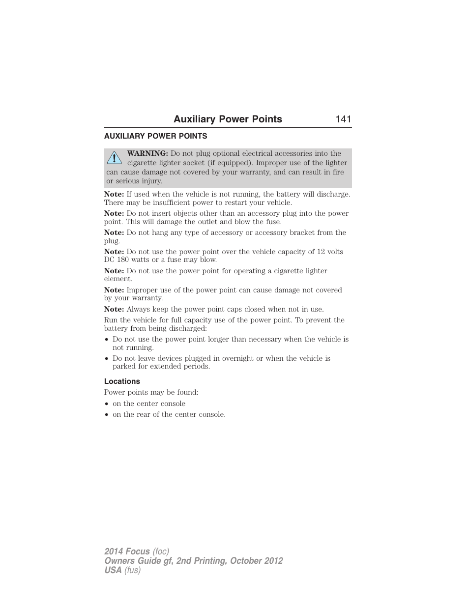 Auxiliary power points, Locations, Auxiliary power points 141 | FORD 2014 Focus v.2 User Manual | Page 142 / 488