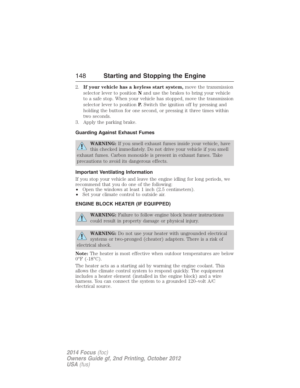 Guarding against exhaust fumes, Important ventilating information, Engine block heater (if equipped) | Engine block heater, 148 starting and stopping the engine | FORD 2014 Focus v.2 User Manual | Page 149 / 488