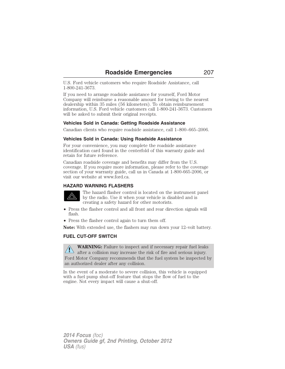 Vehicles sold in canada: using roadside assistance, Hazard warning flashers, Fuel cut-off switch | Roadside emergencies 207 | FORD 2014 Focus v.2 User Manual | Page 208 / 488